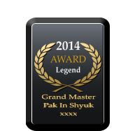 2014 AWARD  Legend Grand Master  Pak In Shyuk xxxx Grand Master  Pak In Shyuk xxxx