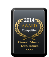 2014 AWARD  Competitor Grand Master  Don James xxxx Grand Master  Don James xxxx
