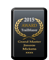 2015 AWARD  Trailblazer Grand Master  Jimmie Mickens xxxx Grand Master  Jimmie Mickens xxxx